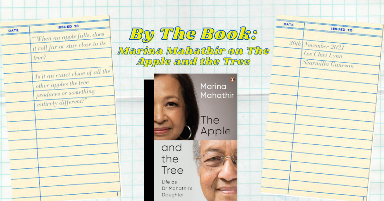 Marina Mahathir on The Apple and the Tree