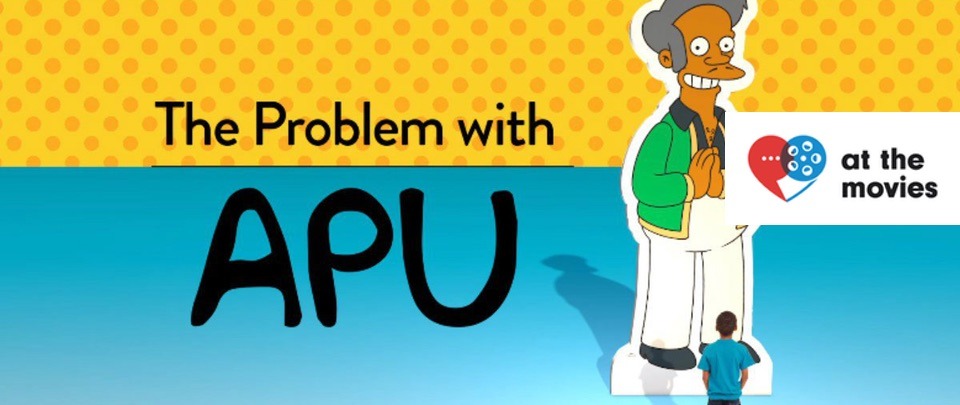 Trailer Watch: The Problem with Apu (At the Movies #205)