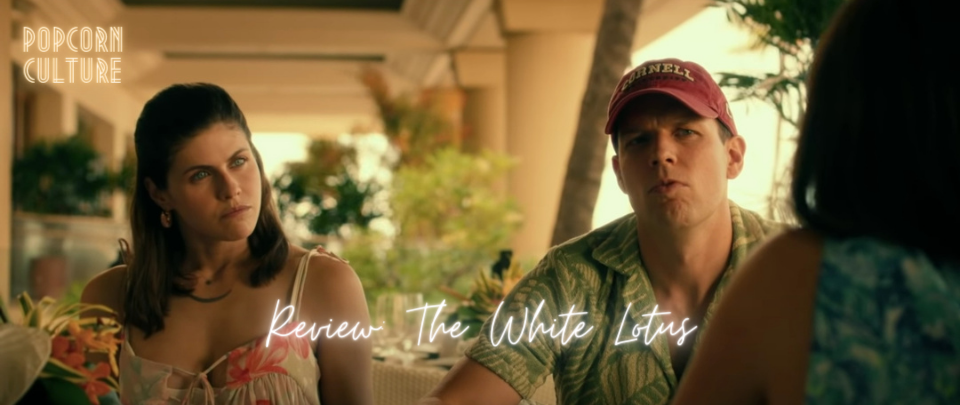 Popcorn Culture - Review: The White Lotus