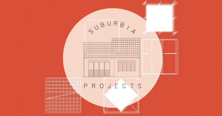 Suburbia Projects - Making Architecture More Accessible