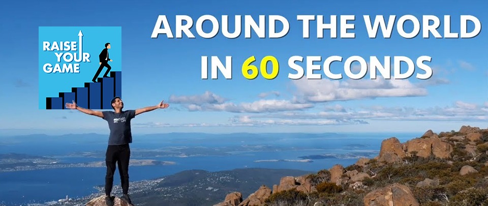 Around The World In 60 Seconds