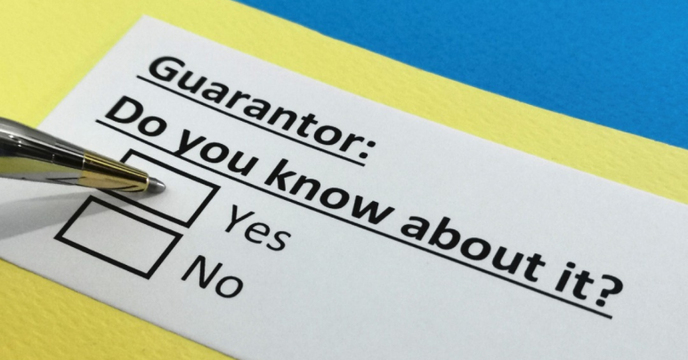 What You Should Know Before Being A Guarantor