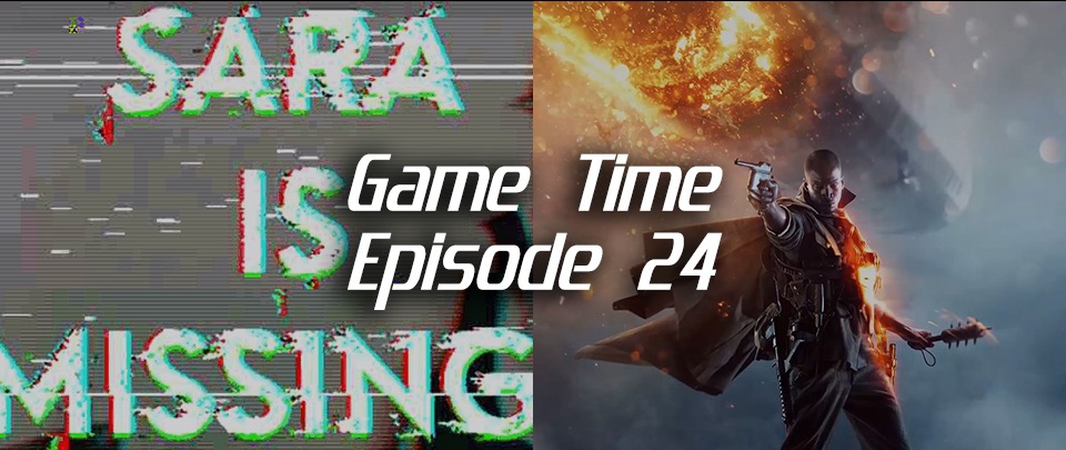 Game Time Ep 24