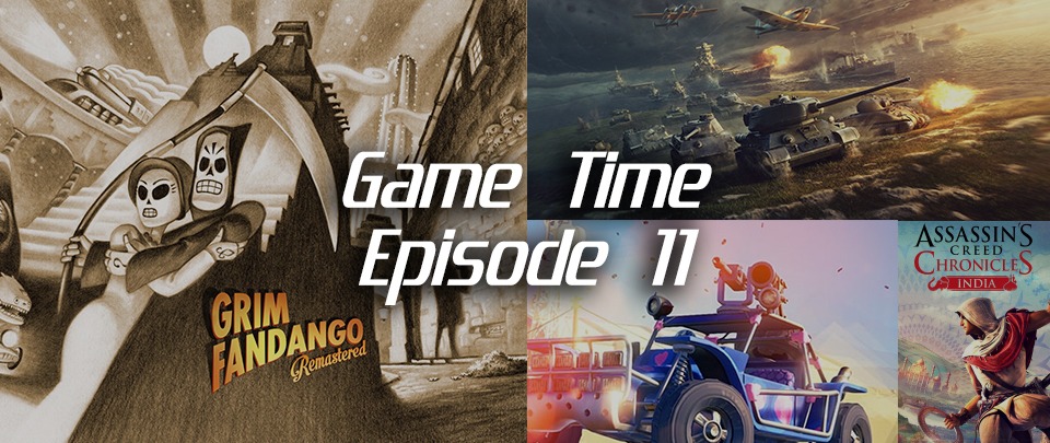 Game Time Ep 11