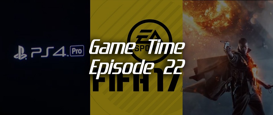 Game Time Ep 22